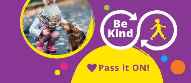 Be Kind. Pass it ON!